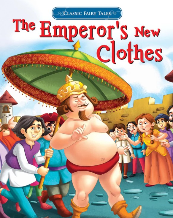 Classic Fairy Tales The Emperor's New Clothes